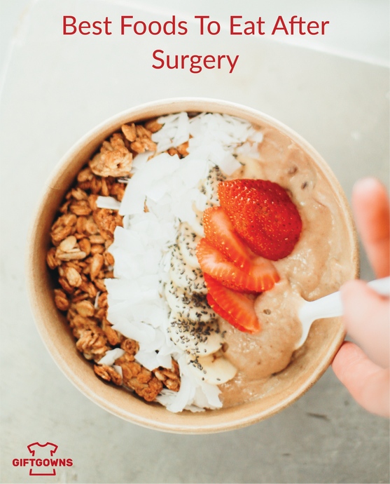 Foods To Eat After Surgery