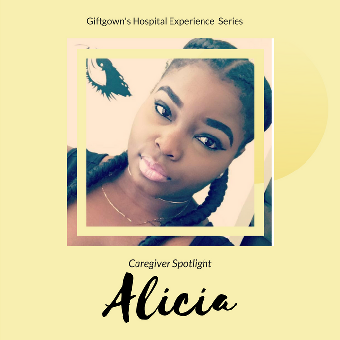 Giftgowns' Hospital Experience Series - Patient Spotlight: Alicia