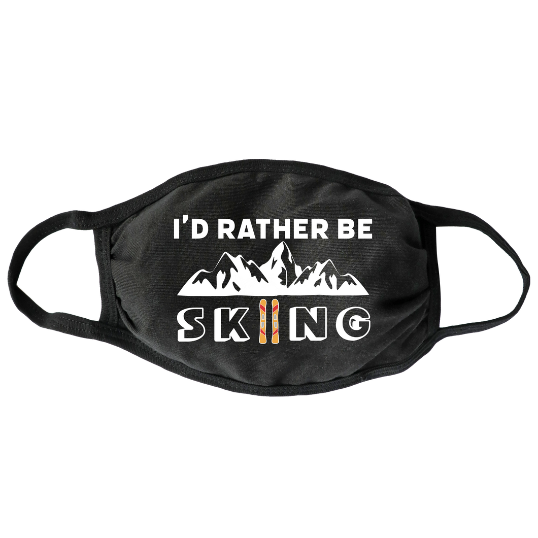 Rather Be Skiing Face Mask