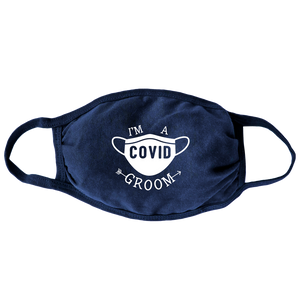 I'm a Covid Groom (Mask Design)