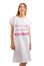 Load image into Gallery viewer, My Other Gown is Chanel (Pink)